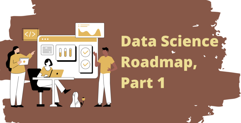 Data Science Roadmap, Part 1: Learn Python, SQL, And Math For Data ...