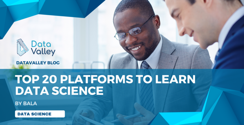 top-20-platforms-to-learn-data-science-datavalley